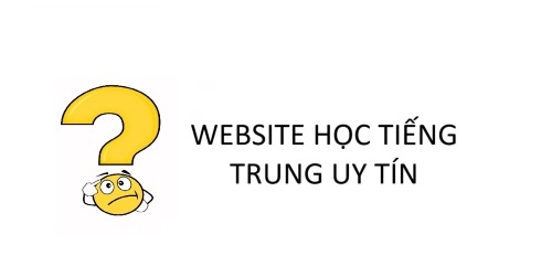 Website học tiếng Trung uy tín
